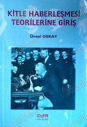 Kitle Haberleşmesi Teorilerine Giriş