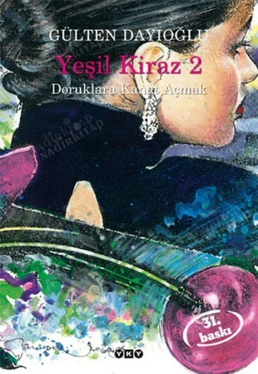 Yeşil Kiraz Doruklara Kanat Açmak - 2