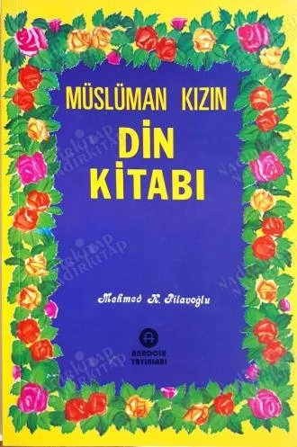 Müslüman Kızın Din Kitabı