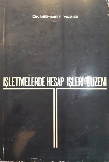 İşletmelerde Hesap İşleri Düzeni