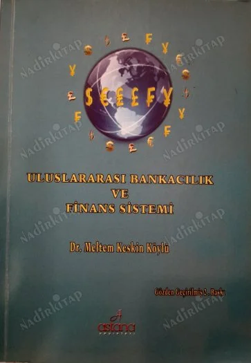Uluslararası Bankacılık ve Finans Sistemi