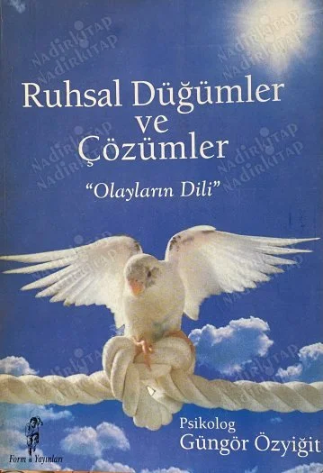 Ruhsal Düğümler ve Çözümler