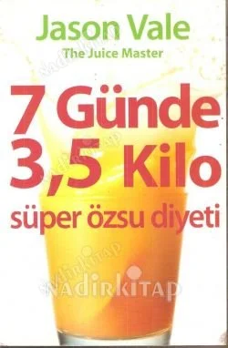 7 Günde 3,5 Kilo Süper Özsu Diyeti