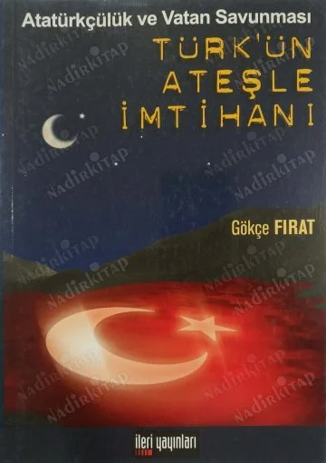 Türk'ün Ateşle İmtihanı