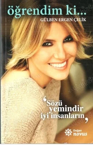 Öğrendim ki Sözü Yemindir İyi İnsanların