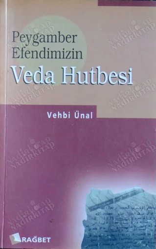 Peygamber Efendimizin Veda Hutbesi