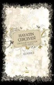 Hayatın Çerçevesi Çerçevelik ve Levhalık Güzel Sözler