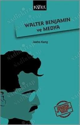 Walter Benjamın ve Medya