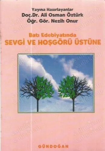 Batı Edebiyatında Sevgi ve Hoşgörü Üstüne
