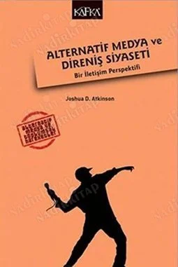 Alternatif Medya ve Direniş Siyaseti