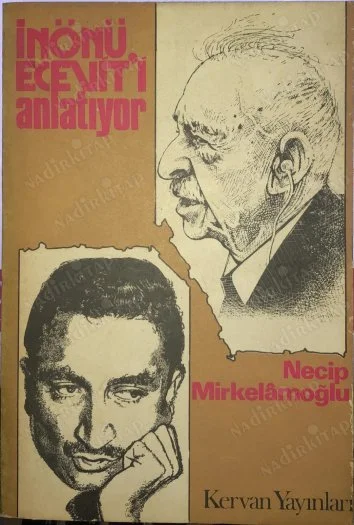 İnönü Ecevit'i Anlatıyor