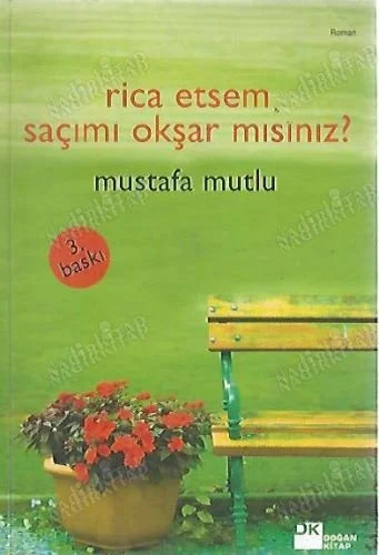 Rica Etsem Saçımı Okşar mısınız*