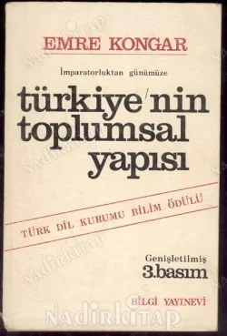 Toplumsal Değişme ve Kuramları Türkiye Gerçeği