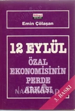 12 Eylül Özal Ekonomisinin Perde Arkası