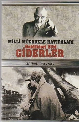 Geldikleri Gibi Giderler