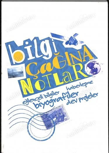 Bilgi Çağına Notlar