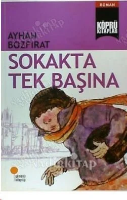 Sokakta Tek Başına