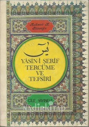 Yasin-i Şerif Tercüme ve Tefsir