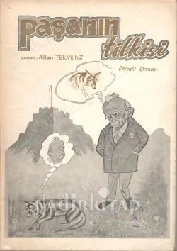 Paşanın Tilkisi (imzalı)