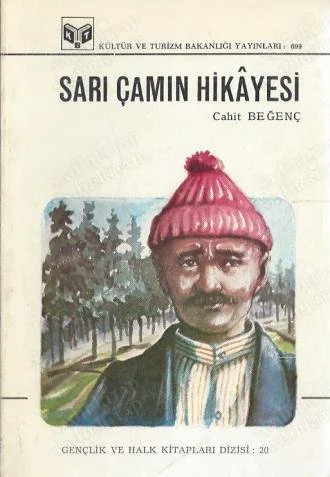 Sarı Çamın Hikayesi