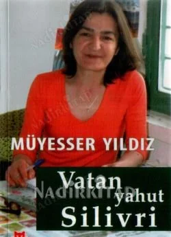 Vatan yahut Silivri