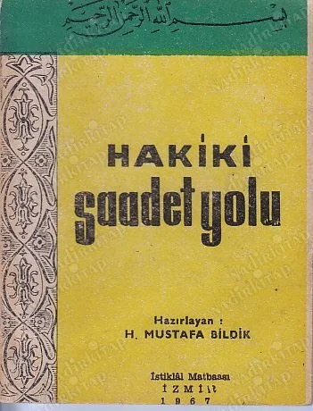 Hakiki Saadet Yolu