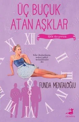 Üç Buçuk Atan Aşklar