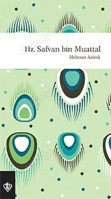 Hz. Safvan bin Muattal