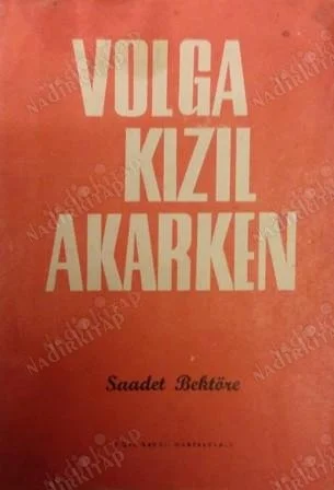 Volga Kızıl Akarken