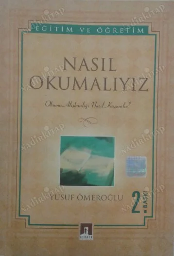 Nasıl Okumalıyız