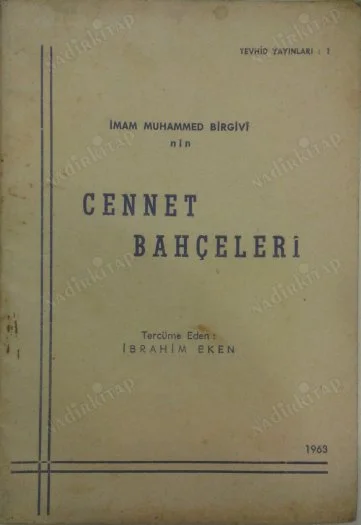 İmam Muhammed Birgivinin Cennet Bahçeleri