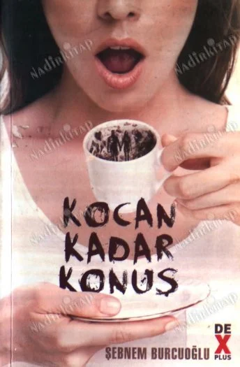 Kocan Kadar Konuş