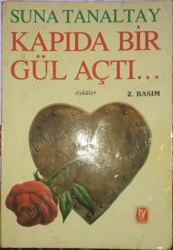 Kapıda Bir Gül Açtı