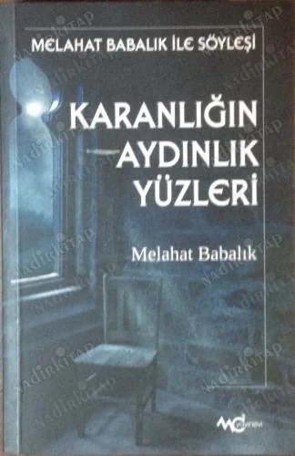 Karanlığın Aydınlık Yüzleri