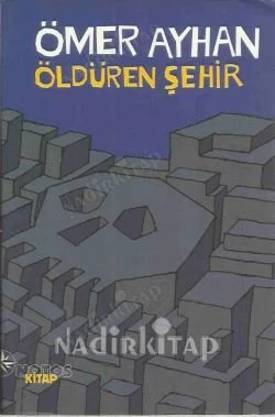 Öldüren Şehir