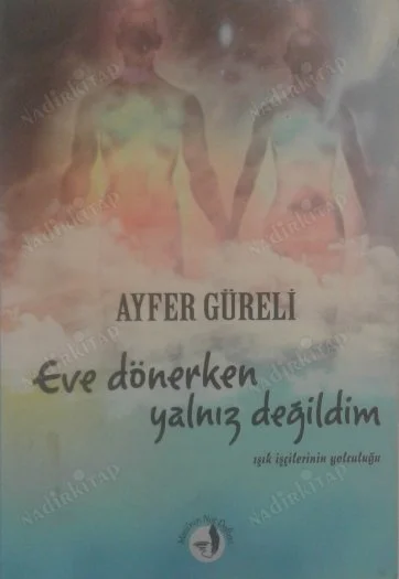 Eve Dönerken Yalnız Değildim