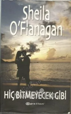 Hiç Bitmeyecek Gibi