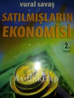 Satılmışların Ekonomisi