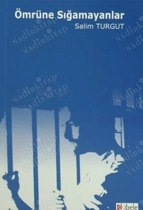 Ömrüne Sığamayanlar
