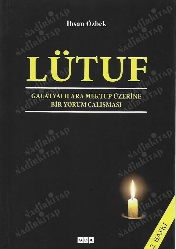 Lütuf Galatasaraylılara Mektup Üzerine Bir Yorum Çalışması