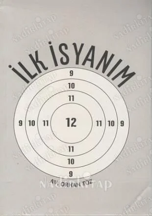 İlk İsyanım