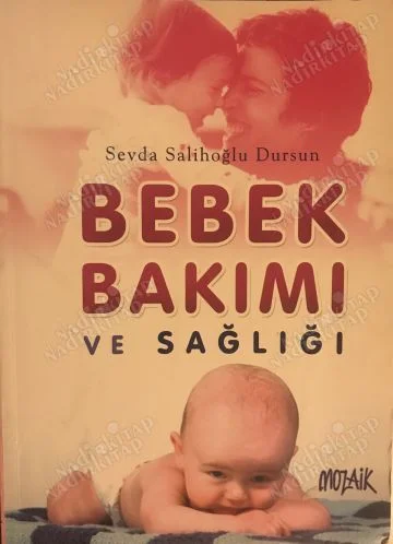 Bebek Bakımı ve Sağlığı