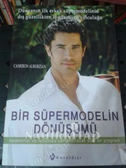 Bir Süpermodelin Dönüşümü