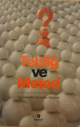 Tebliğ ve Metod