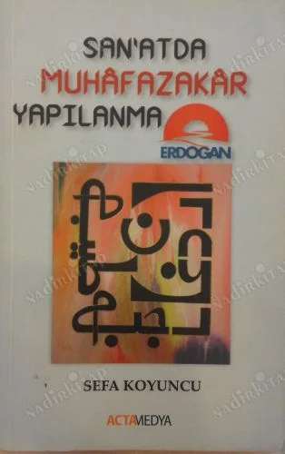 San'atda Muhafazakar Yapılanma