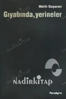 Gıyabında, Yerineler