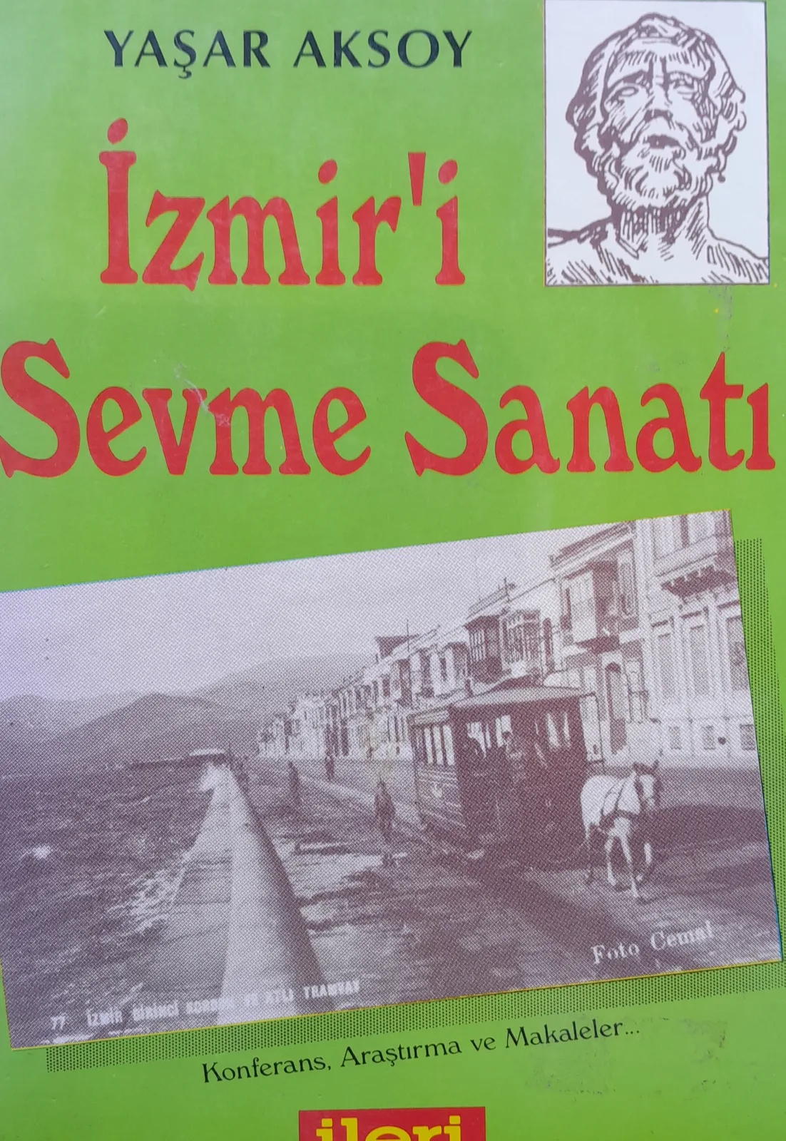 İzmir'i Sevme Sanatı