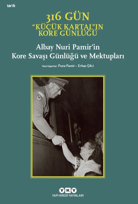 316 Gün Küçük Kartal'ın Kore Günlüğü