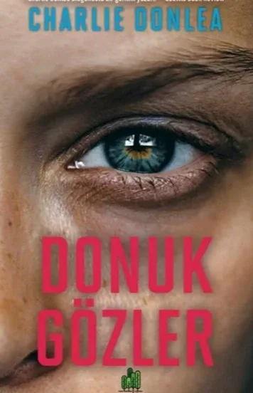 Donuk Gözler